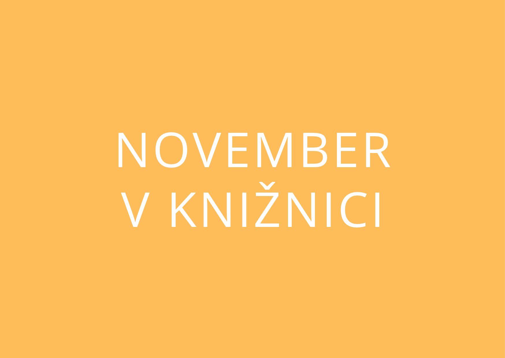 Pozvánka na novembrové podujatia